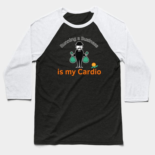 Cardio For Millionaires Baseball T-Shirt by Statement-Designs